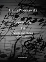 Wieniawski Legende Op. 17 for Violin and String Orchestra Orchestra sheet music cover